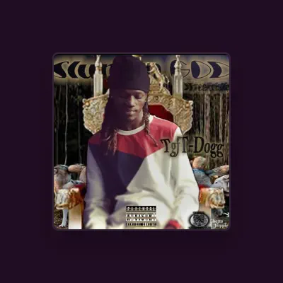 Listen to TGF T-Dogg, watch music videos, read bio, see tour dates & more!