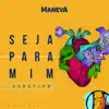 Seja Para Mim (Acústico)