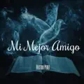 Mi Mejor Amigo