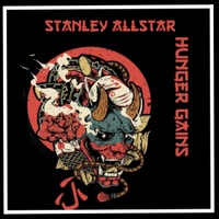 Hunger Gains (feat. Chris Winston) - Single - Stanley Allstar