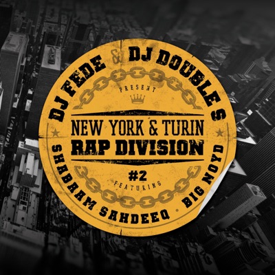 New York & Turin Rap Division, Vol. 2 - Single