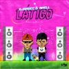 Latigo (feat. Maell) - Single