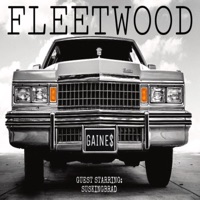 Fleetwood (feat. SuskingBrad) - Single - Gaine$