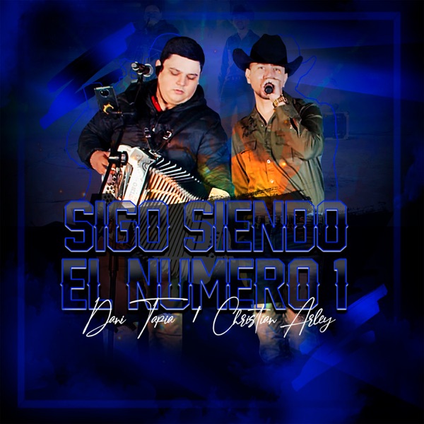 Sigo Siendo el Número 1 (feat. Dani Tapia)