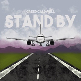 Stand By creed caldwell