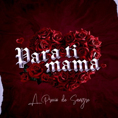 Para Ti Mamá (feat. Abel Anrriquez) - Single