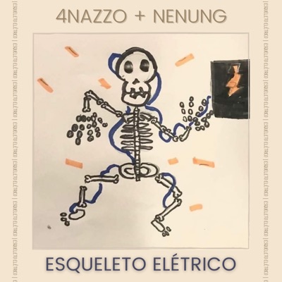 Esqueleto Elétrico - EP