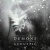 Stream & download Demons (Acoustic Cover) - Single