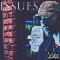 Issues - Single - Mello$av