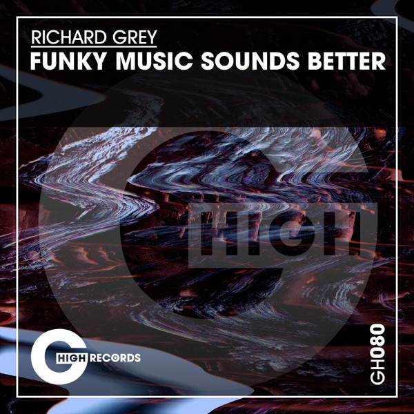 RICHARD GREY - Funky Music Sounds Better - на Radio Record