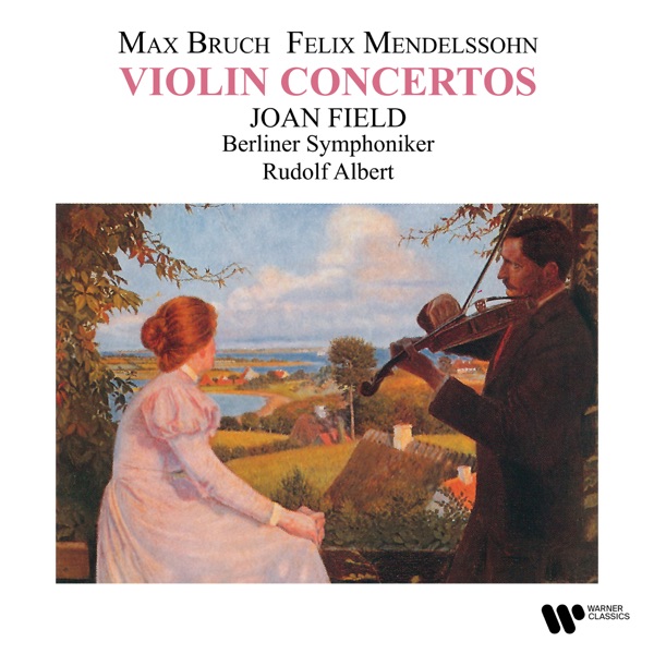 Bruch: Violin Concerto No. 1, Op. 26 - Mendelssohn: Violin Concerto, Op. 64
