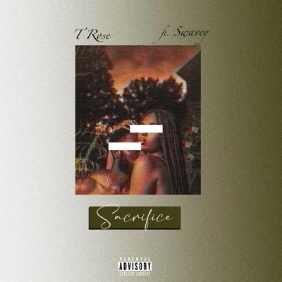 Sacrifice (feat. Swavey) - Single
