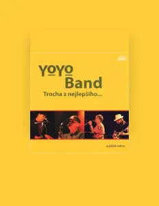 Listen to Yo Yo Band, watch music videos, read bio, see tour dates & more!