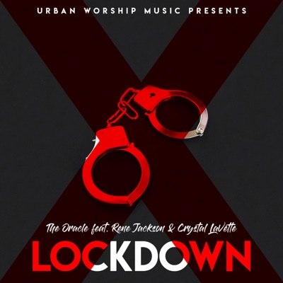 Lockdown (feat. Rene Jackson & Crystal LaVette) - Single