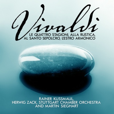 Martin Sieghart, Rainer Kussmaul & Stuttgart Chamber Orchestra - The Four Seasons, Violin Concerto No. 1 in E Major, RV 269 "Spring": I. Allegro