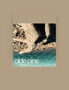 Olde Pineを聴いたり、ミュージックビデオを鑑賞したり、経歴やツアー日程などを確認したりしましょう！