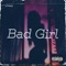 Bad Girl artwork