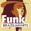 Funk: Brazilian Hits