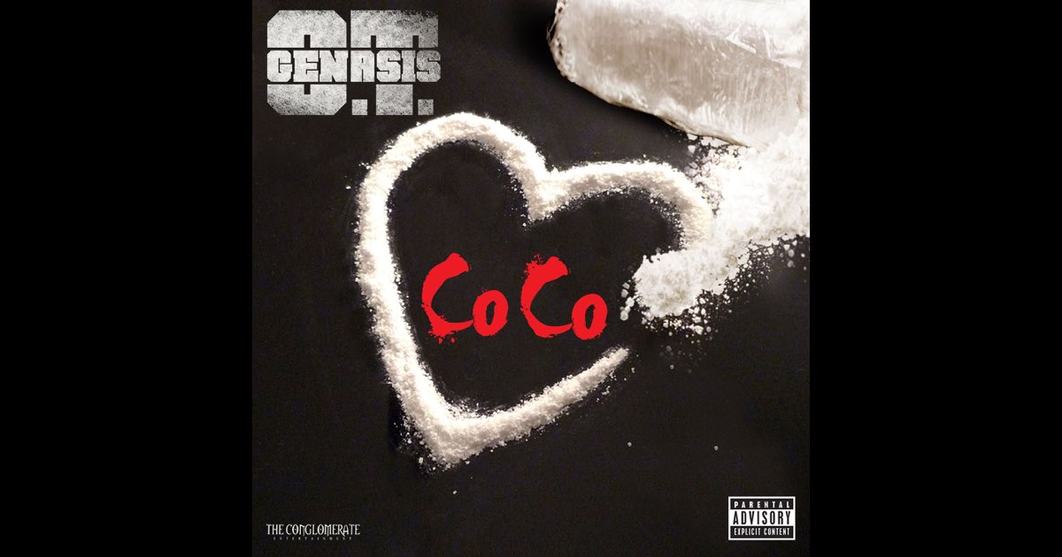CoCo - Single - Album by O.T. Genasis - Apple Music