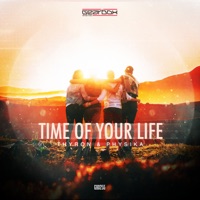 Thyron & Physika - Time of Your Life (Radio Mix)