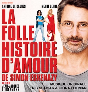 La folle histoire d'amour de Simon Eskenazy (Bande originale du film)