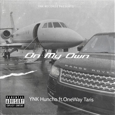 On My Own (feat. OneWay Taris) - Single