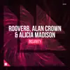 Rooverb, Alan Crown & Alicia Madison - Insanity (Extended Mix)