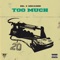 Too Much (feat. BZL) - Don Djork lyrics