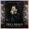 Decláralo - Lakewood Music & Danilo Montero