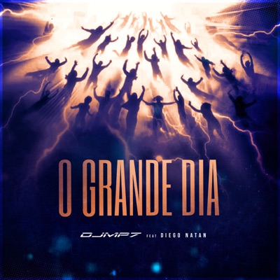 O Grande Dia (feat. Diego Natan) - Single