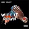 Wipe It Down - BMW KENNY lyrics