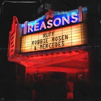 Reasons - Single - Ruff, Robbie Rosen & Mercedes