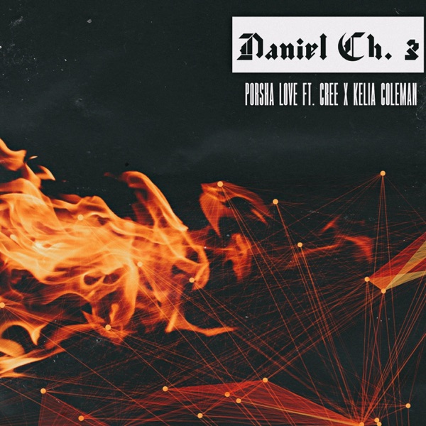 Daniel Ch 3 (feat. Cree & Kelia Coleman)