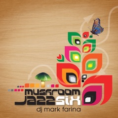 Mushroom Jazz, Vol. 6