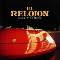El Relojon - Single - Saul y Samuel