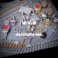 V. V. S - Single - Oliveira mc