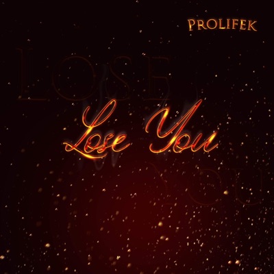 Lose You - Single