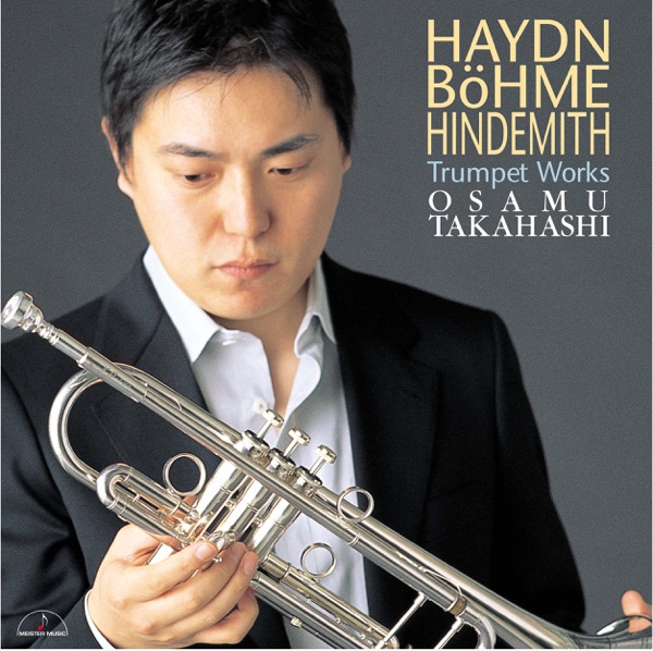 Haydn Böhme Hindemith: Trumpet Works