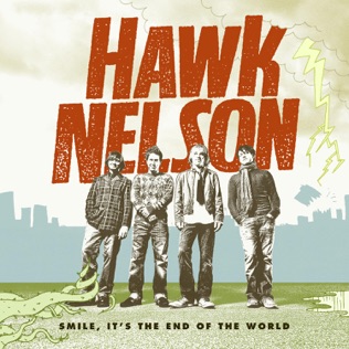 Hawk Nelson Everything You Ever Wanted