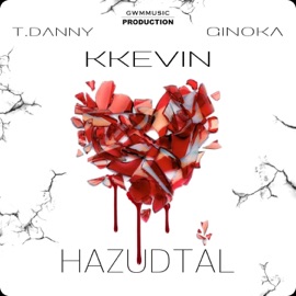 Hazudtál (feat. T. Danny & Ginoka) KKevin