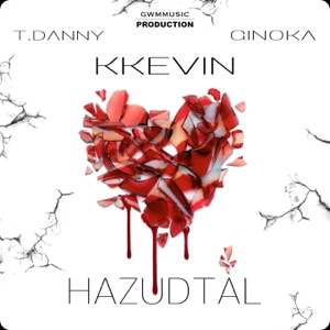 Hazudtál (feat. T. Danny & Ginoka) - Single
