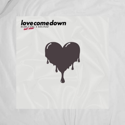 Love Come Down - Single