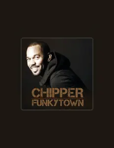 Listen to Chipper, watch music videos, read bio, see tour dates & more!
