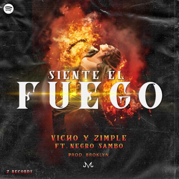 Siente el Fuego (feat. Negro Sambo)