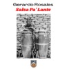 Gerardo Rosales - Para Mis Amigos