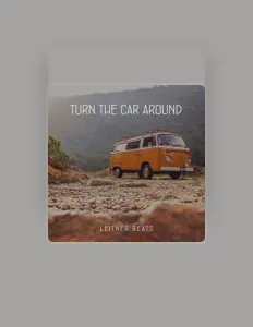 收听 Leitner Beats、观看音乐视频、阅读小传、查看巡演日期等 ！