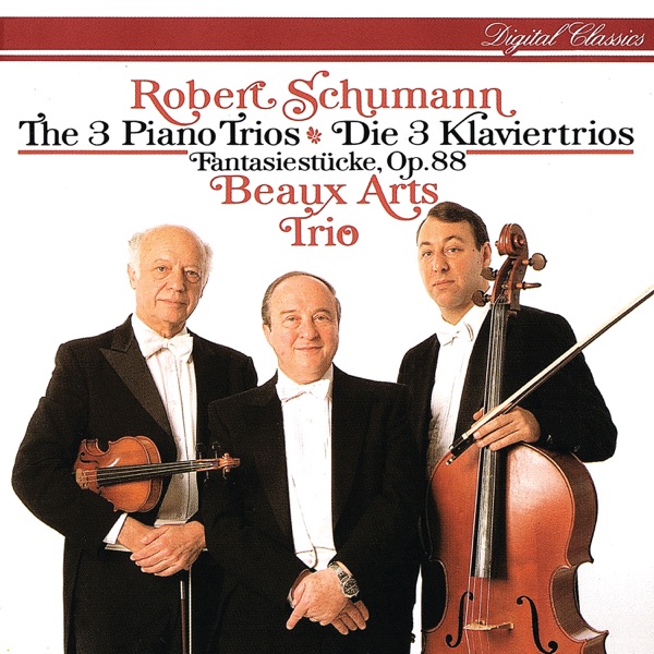 Schumann: Piano Trios Nos. 1-3 & Fantasiestücke