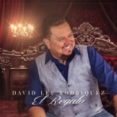 David Lee Rodriguez - El Regalo