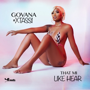 That Mi Like Hear (feat. XTassi) - Single