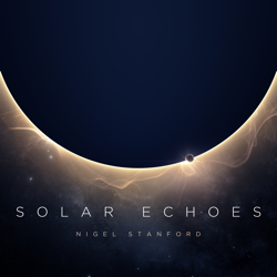 Solar Echoes - Nigel Stanford Cover Art